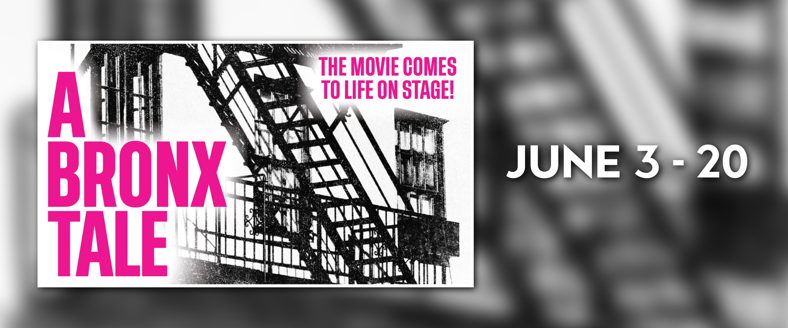 A BRONX TALE | June 3- 20